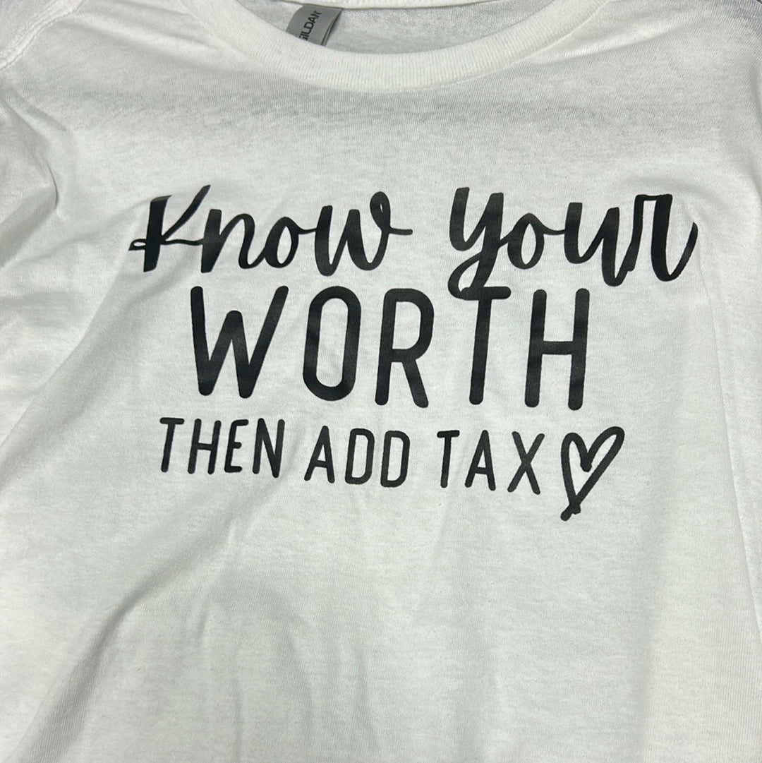 Know your worth then add tax